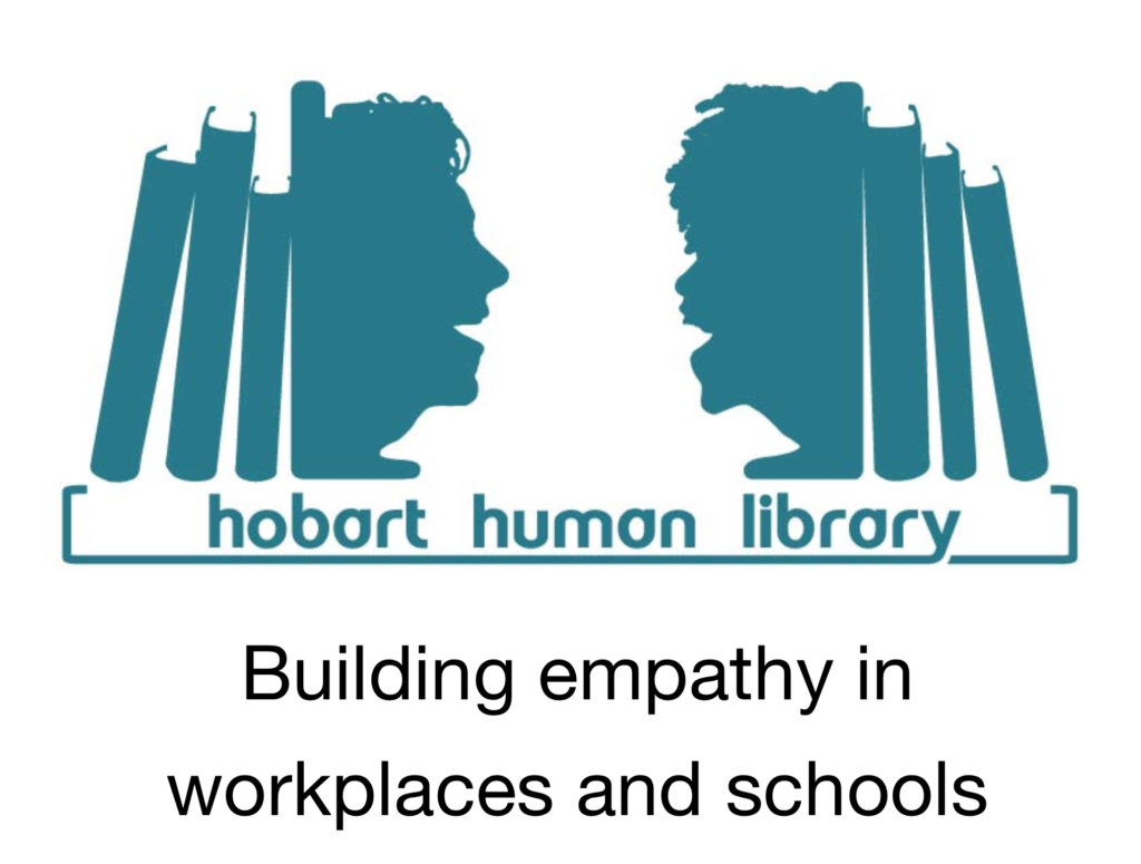 Hobart Human Library logo. Building empathy in workplaces and schools.